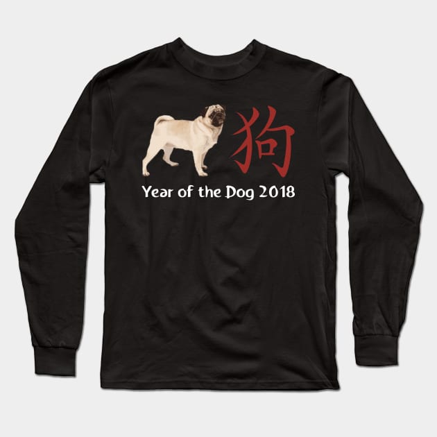 Year of the Dog Pug Chinese New Year 2018 T-Shirt Long Sleeve T-Shirt by bbreidenbach